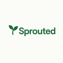 Sprouted 