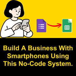 Smartphone No-Code System to run Biz.